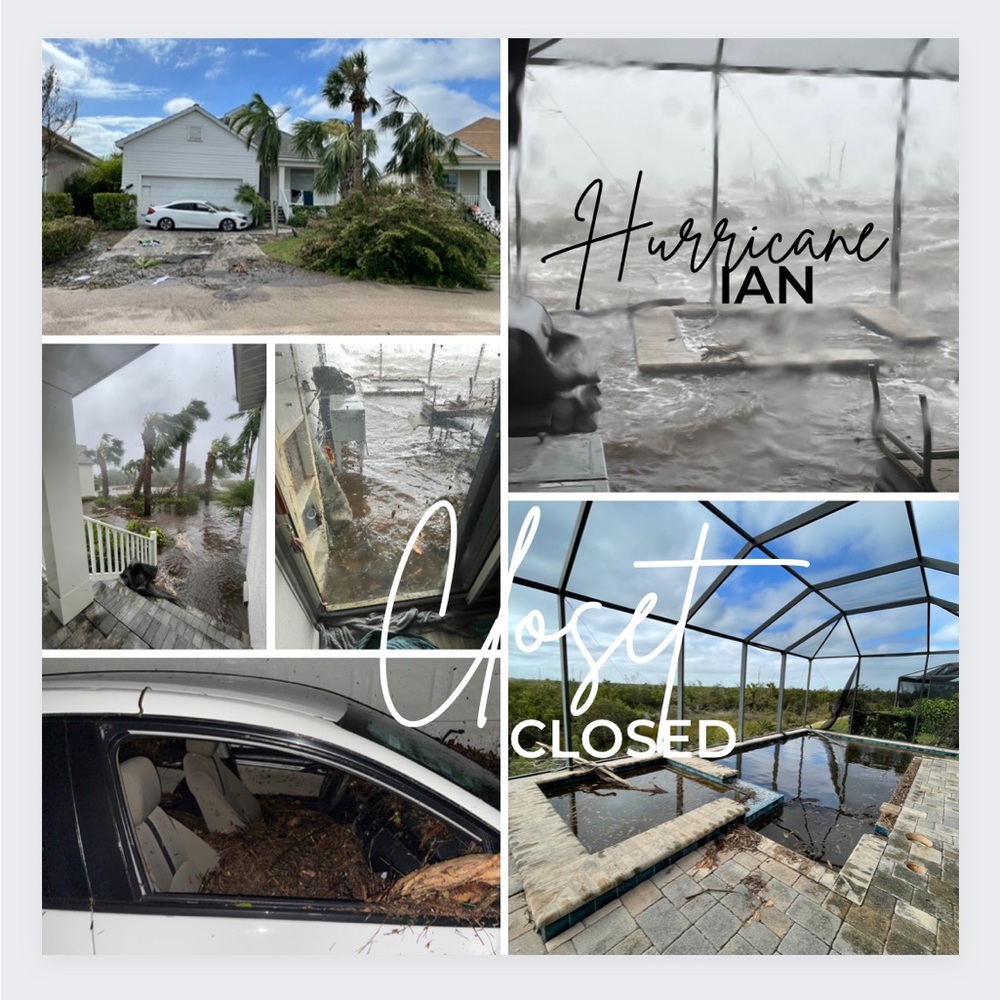 CLOSET CLOSED due to HURRICANE IAN